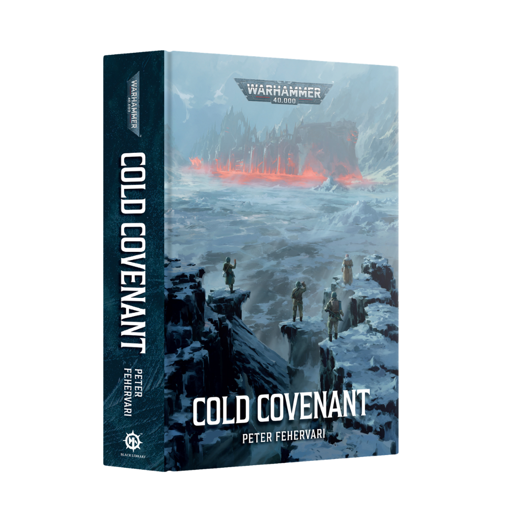 Black Library Cold Covenant Warhammer 40,000 hardback novel by Peter Fehervari featuring snowy fortress cover art