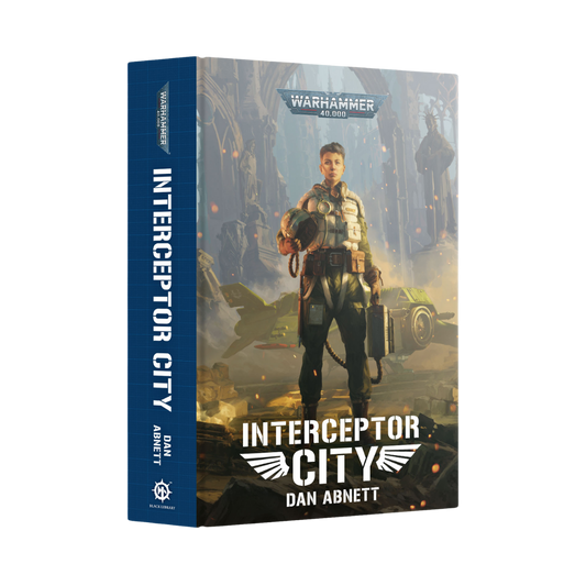 Interceptor City hardcover novel from Black Library, an action-packed Warhammer 40K sci-fi story filled with intrigue, battles, and gripping storytelling.