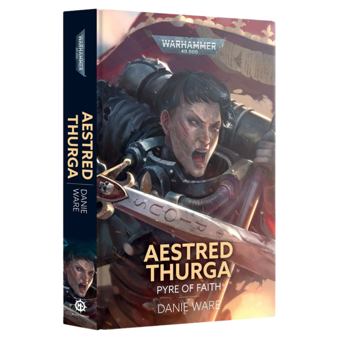 Black Library - Aestred Thurga: Pyre of Faith (HB) hardcover hardback warhammer 40k