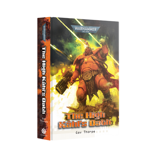 Black Library The High Kahl’s Oath Warhammer 40,000 paperback novel by Gav Thorpe
