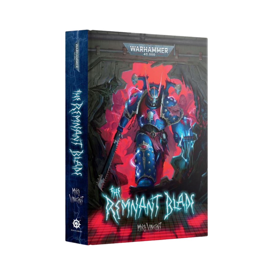 Book cover of 'The Remnant Blade' featuring a Warhammer 40,000 Night Lord Chaos Space Marine in the center
