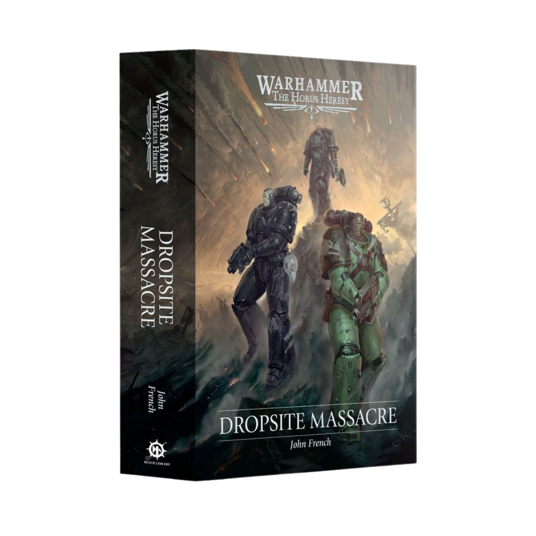 Dropsite Massacre Horus Heresy hardback novel cover featuring Space Marine Legions on Isstvan V
