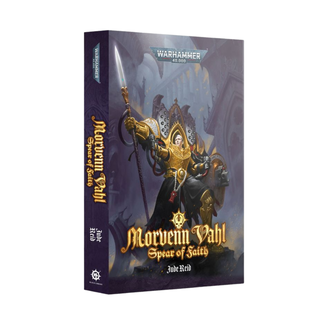 Black Library Warhammer 40k Morvenn Vahl: Spear of Faith novel featuring Morvenn Vahl leading Adepta Sororitas against the Night Lords