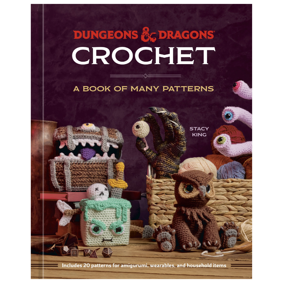 Dungeons and Dragons Crochet A Book of Many Patterns featuring fantasy creature and item crochet designs and patterns