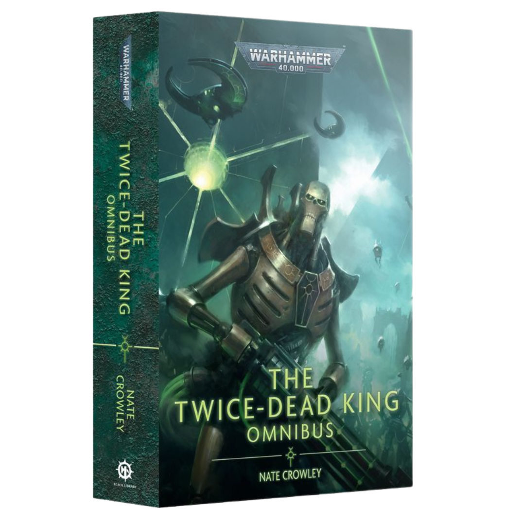 warhammer black library the twice dead king omnibus novel by nate crowley