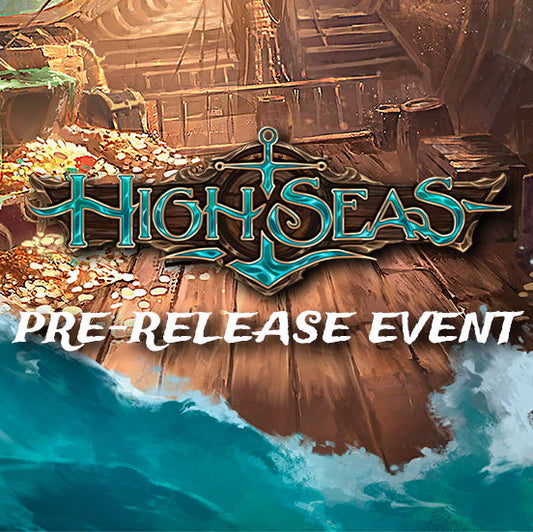 Flesh & Blood High Seas Pre-Release