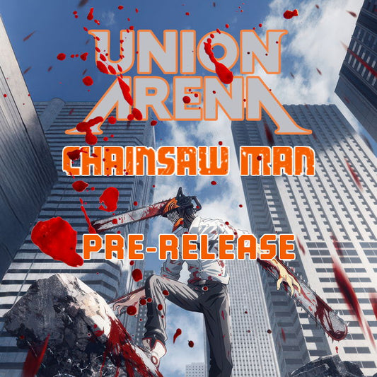 Union Arena CG Chainsaw Man Release Event - 24 Jul 2026