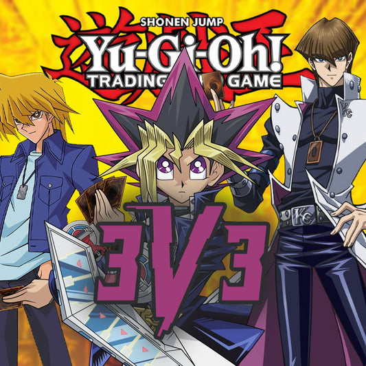 Yu-Gi-Oh! 3v3 Tournament – Chaos Origins - 18 Jul 2026